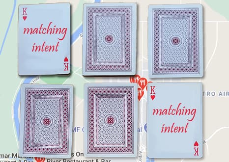 在谷歌地图背景上打牌，上面写着匹配的意图